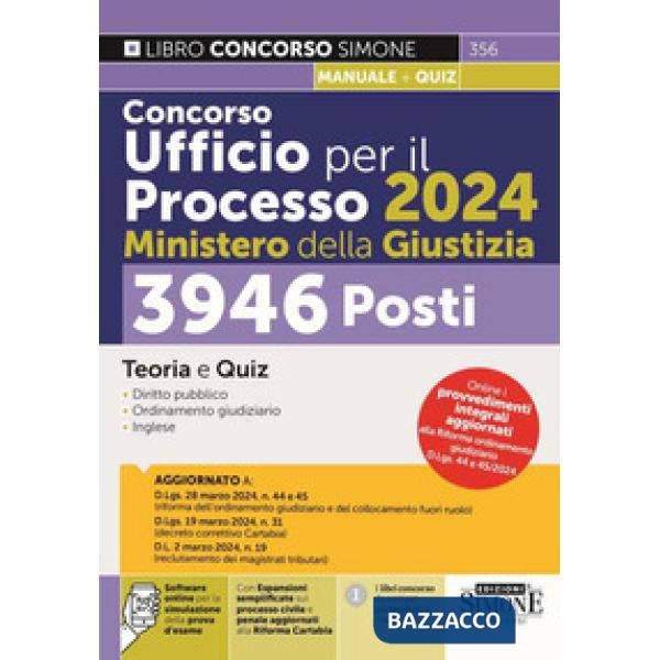 Concorso Ufficio per il Processo 2024 Ministero della Giustizia. 3946 posti. Teoria e quiz