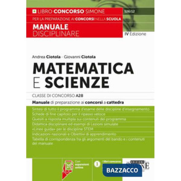 Matematica e scienze. Classe di concorso A28. Manuale di preparazione ai concorsi a cattedra