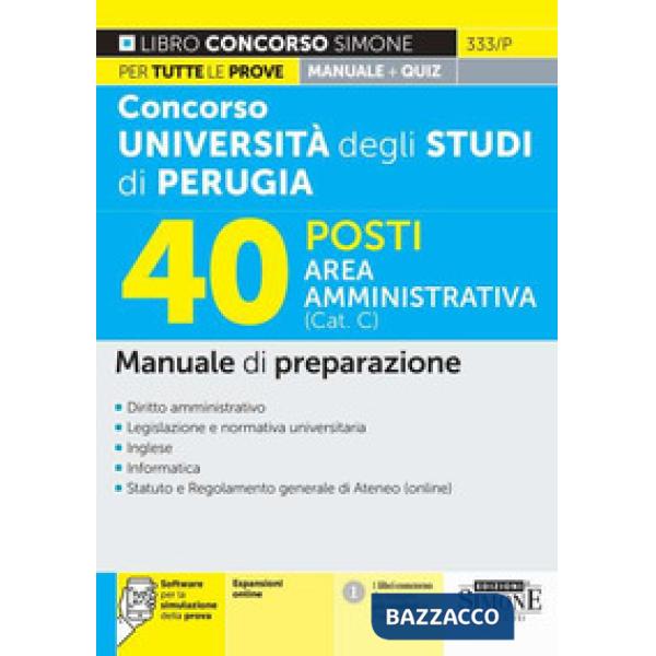 Concorso università degli studi di Perugia 40 posti area amministrativa (Cat. C). Manuale di preparazione