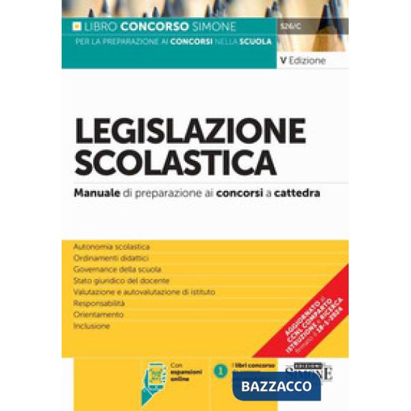 Legislazione scolastica. Manuale di preparazione alle prove dei concorsi a cattedra