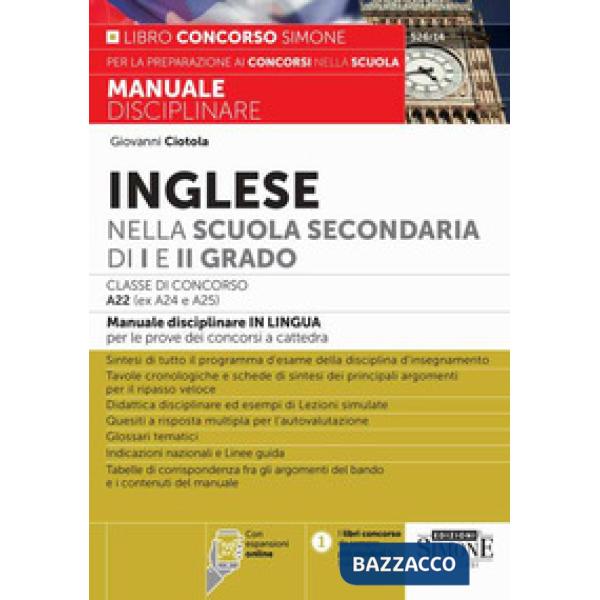 Inglese nella scuola secondaria di I e II grado. Classe di concorso A22 (ex A24 e A25)