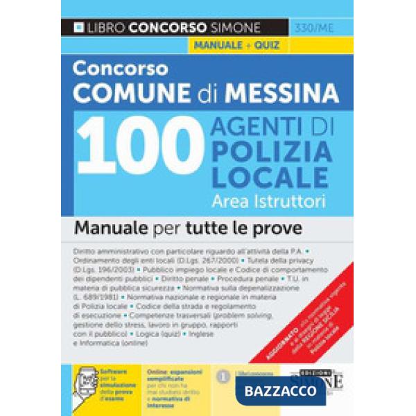 Concorso Comune di Messina 100 agenti di Polizia Locale. Area istruttori. Manuale per tutte le prove