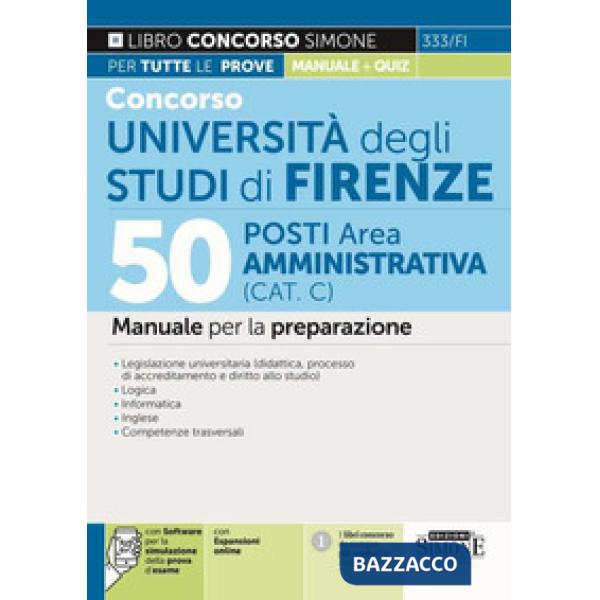 Concorso Università degli studi di Firenze. 50 posti Area Amministrativa (Cat. C). Manuale per la preparazione