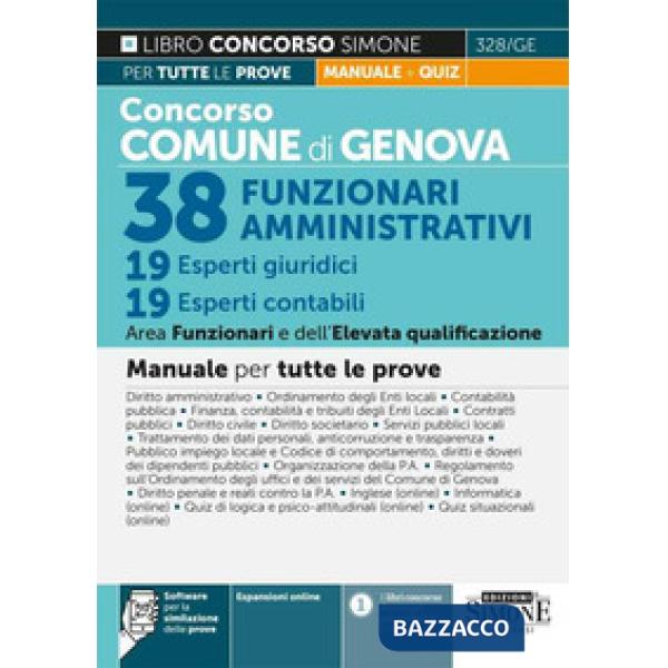 Concorso Comune di Genova. 38 Funzionari amministrativi. 19 esperti giuridici. 19 Esperti contabili. Area funzionari e dell'elev
