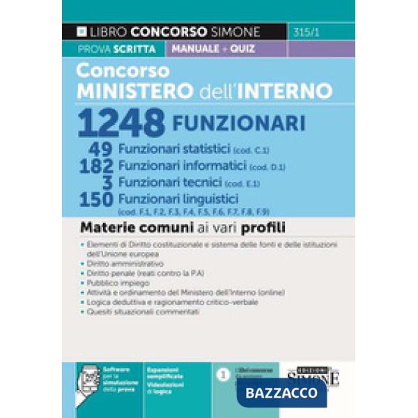 Concorso Ministero dell'Interno 1248 funzionari. 49 Funzionari statistici (cod. C1) - 182 funzionari informatici (cod. D1) - 3 f