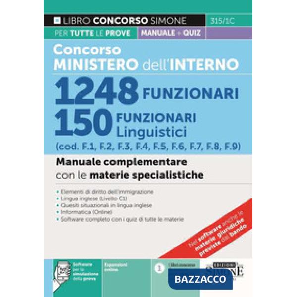 Concorso Ministero dell'Interno. 1248 funzionari. 150 funzionari linguistici (cod. F1, F2, F3, F4, F5, F6, F7, F8, F9). Manuale 