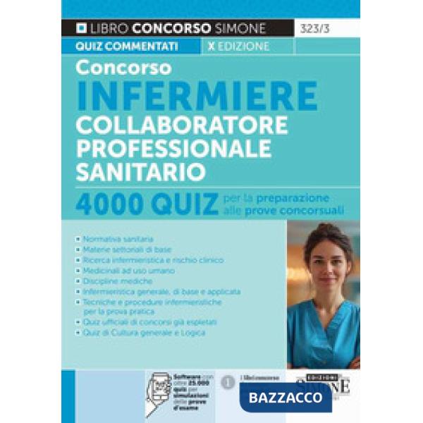 Concorso infermiere collaboratore professionale sanitario. Quiz per la preparazione alle prove concorsuali