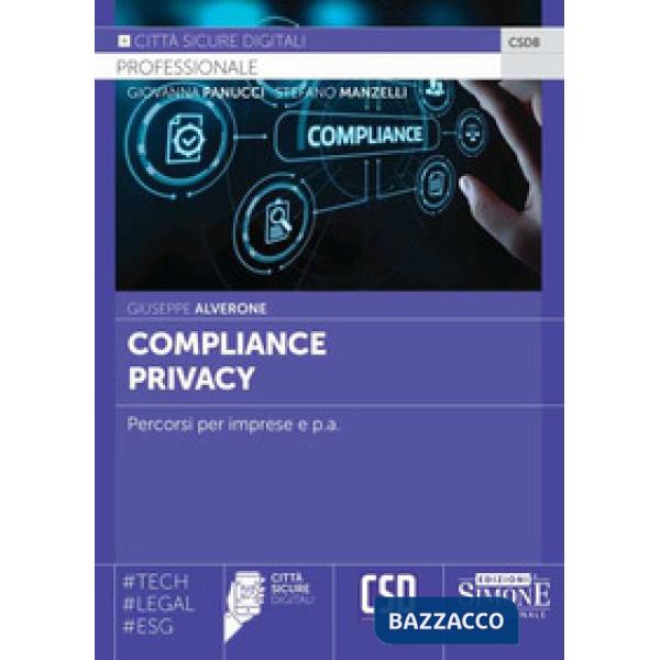 Compliance privacy. Percorsi per imprese e p.a.