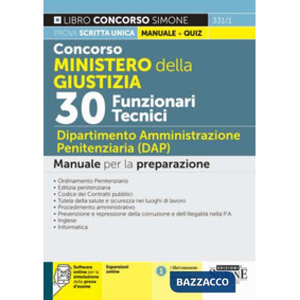Concorso Ministero della Giustizia. 30 funzionari tecnici. Dipartimento Amministrazione Penitenziaria (DAP). Manuale per la prep