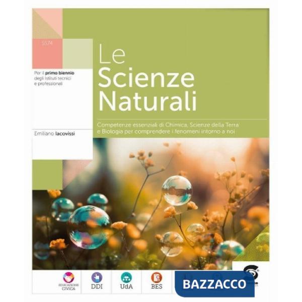 LE SCIENZE NATURALI (CHI + SCTER + BIO)