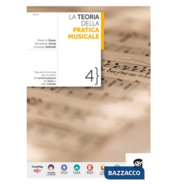 LA TEORIA DELLA PRATICA MUSICALE 4 - MANUALE D'ARMONIA