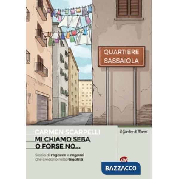 MI CHIAMO SEBA (O FORSE NO...)