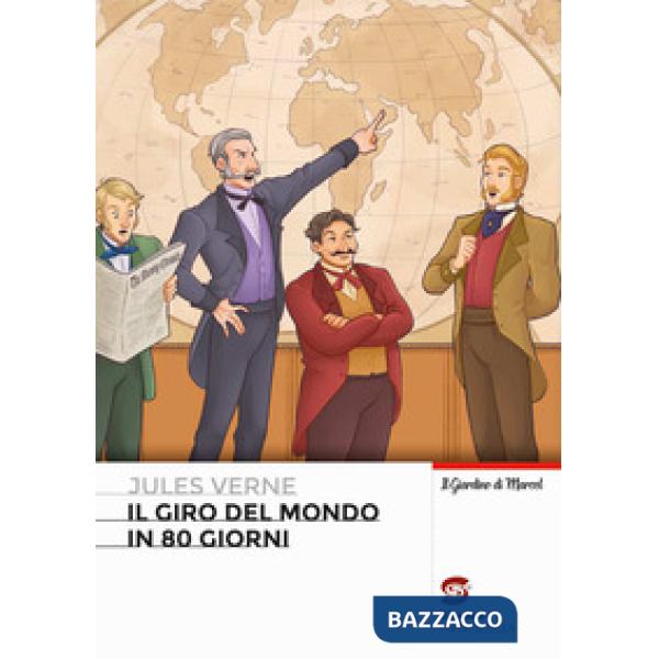 IL GIRO DEL MONDO IN 80 GIORNI