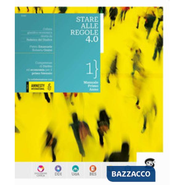 STARE ALLE REGOLE 4.0 - VOLUME 1 + LABORATORIO + EDUCAZIONE DIGITALE