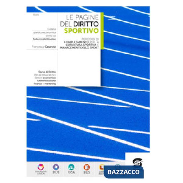LE PAGINE DEL DIRITTO - PERCORSI INTEGRATIVI PER L'OPZIONE SPORTIVA