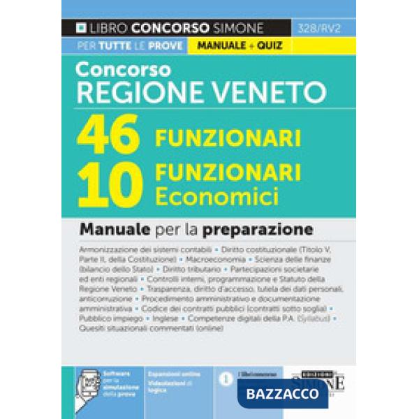Concorso regione Veneto. 46 funzionari, 10 funzionari economici. Manuale per la preparazione