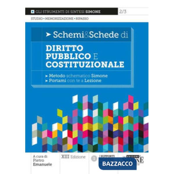 Schemi & schede di diritto pubblico e costituzionale