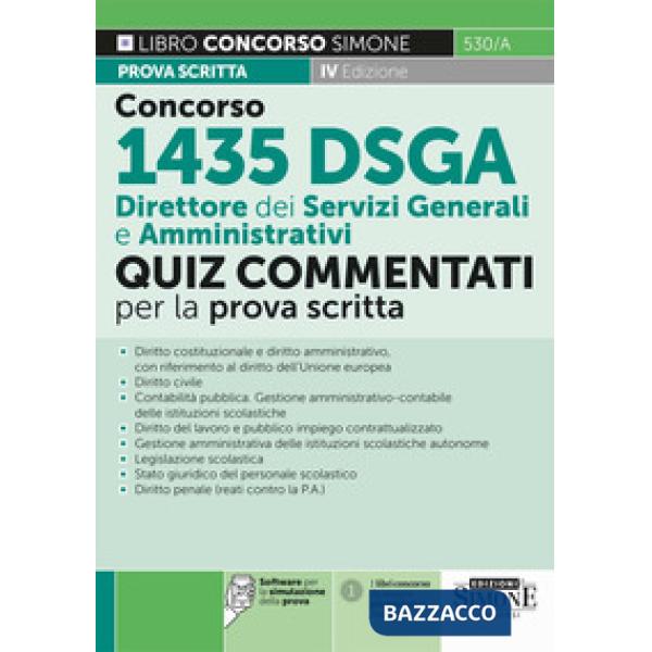Concorso 1435 DSGA Direttore dei servizi generali e amministrativi. Quiz commentati per la prova scritta