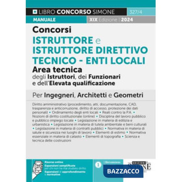 Concorsi istruttore e istruttore direttivo tecnico. Enti locali area tecnica degli istruttori (Cat. C), dei funzionari e dell'el