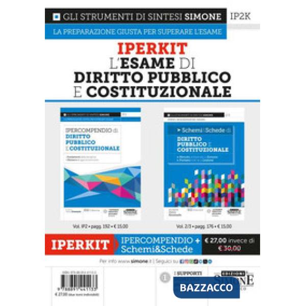 Iperkit esame di diritto pubblico e costituzionale: Ipercompendio diritto pubblico e costituzionale-Schemi & schede di diritto p
