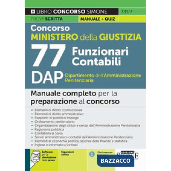 Concorso Ministero della Giustizia. 77 Funzionari Contabili DAP Dipartimento dell'Amministrazione Penitenziaria. Manuale complet