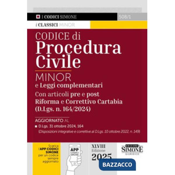Codice di procedura civile. Ediz. minor. E leggi complementari. Con articoli pre e post Riforma e Correttivo Cartabia (D.Lgs. n.