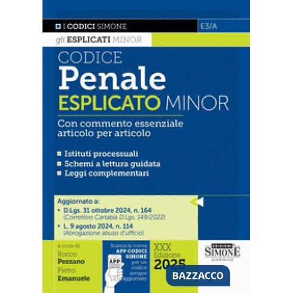 Codice penale esplicato minor. Con commento essenziale articolo per articolo