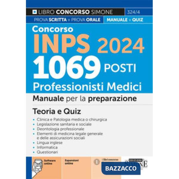 Concorso INPS 2024. 1069 posti professionisti medici. Manuale per la preparazione al concorso