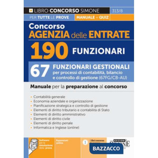 Concorso Agenzia delle Entrate. 190 funzionari. 67 funzionari gestionali per processi di contabilità, bilancio e controllo di ge