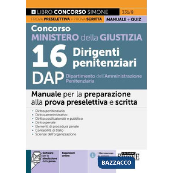 Concorso Ministero della Giustizia 16 Dirigenti penitenziari DAP Dipartimento dell'Amministrazione Penitenziaria. Manuale