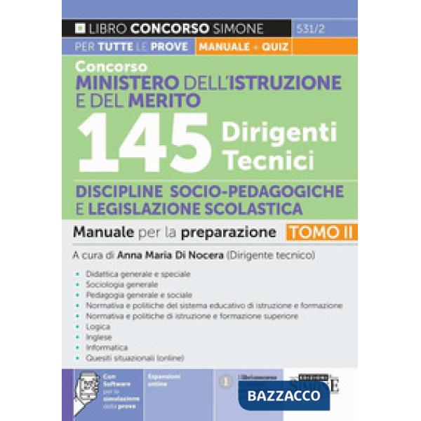 Concorso Ministero dell'istruzione e del merito. 145 dirigenti tecnici. Manuale per la preparazione