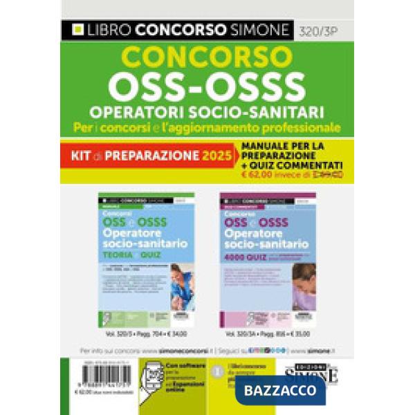 Kit concorso OSS - OSSS Operatori Socio-Sanitari. Per i concorsi e l'aggiornamento professionale. Manuale per la preparazione + 