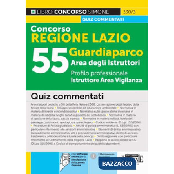 Concorso Regione Lazio 2025. 55 guardiaparco area degli istruttori. Profilo professionale istruttore area vigilanza