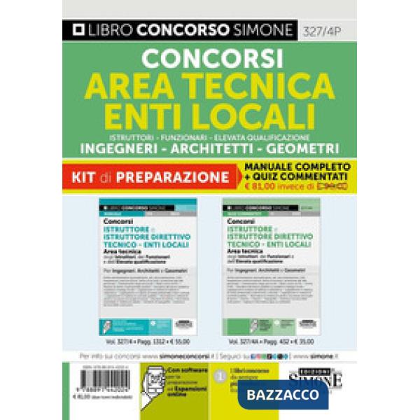 Concorsi area tecnica enti locali. Istruttori. Funzionari dell'elevata qualificazione. Geometra-Ingegnere-Architetto. Kit di pre