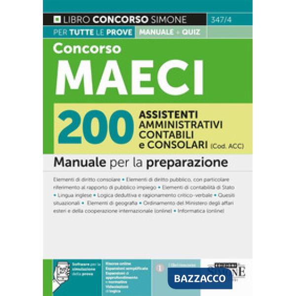 Concorso MAECI 200 assistenti amministrativi contabili e consolari (Cod. ACC). Manuale per la preparazione