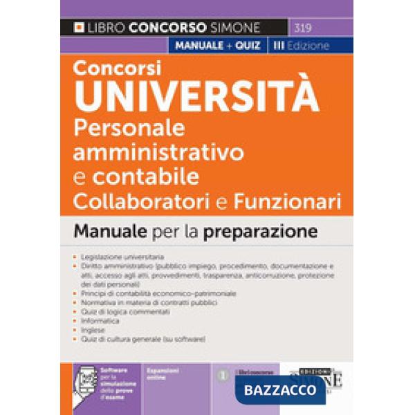 Concorsi Università. Personale amministrativo e contabile (categorie C e D). Collaboratori e funzionari. Manuale per la preparaz