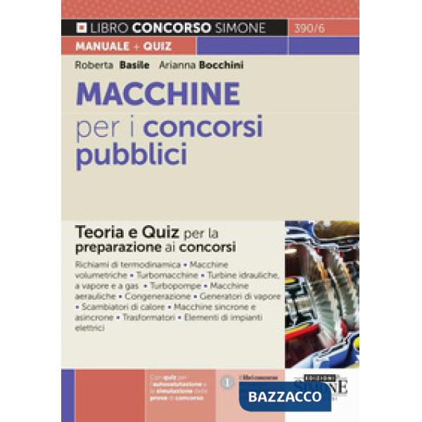 Macchine per i concorsi pubblici. Teoria e quiz per la preparazione ai concorsi
