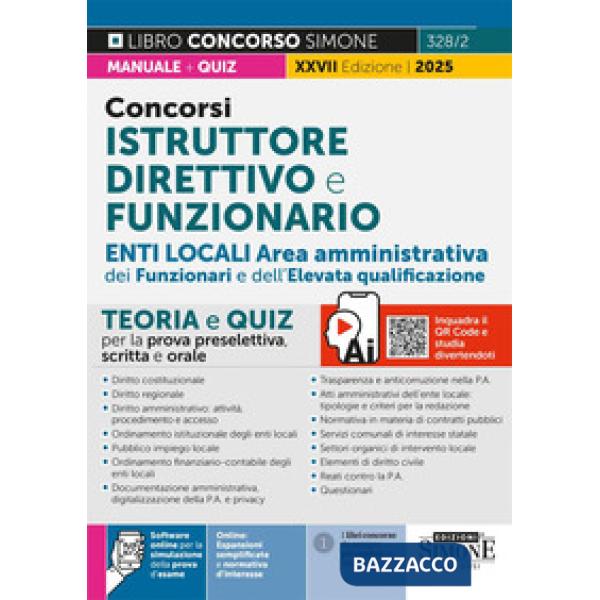Concorsi istruttore direttivo e funzionario. Enti locali area amministrativa dei funzionari e dell'elevata qualificazione (categ