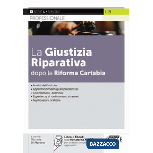 La giustizia riparativa dopo la Riforma Cartabia