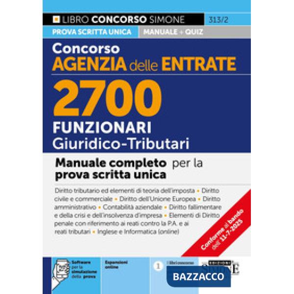 Concorso Agenzia delle Entrate. 2700 funzionari giuridico tributari. Manuale
