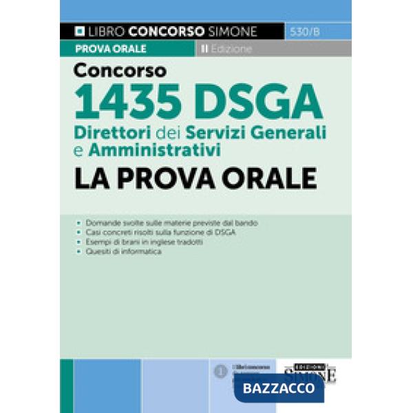 Concorso 1435 DSGA Direttori dei Servizi Generali e Amministrativi. La prova orale