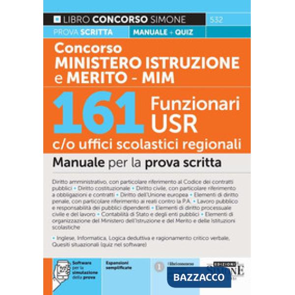 Concorso Ministero Istruzione. 161 funzionari USR c/o uffici scolastici regionali. Manuale per la prova scritta