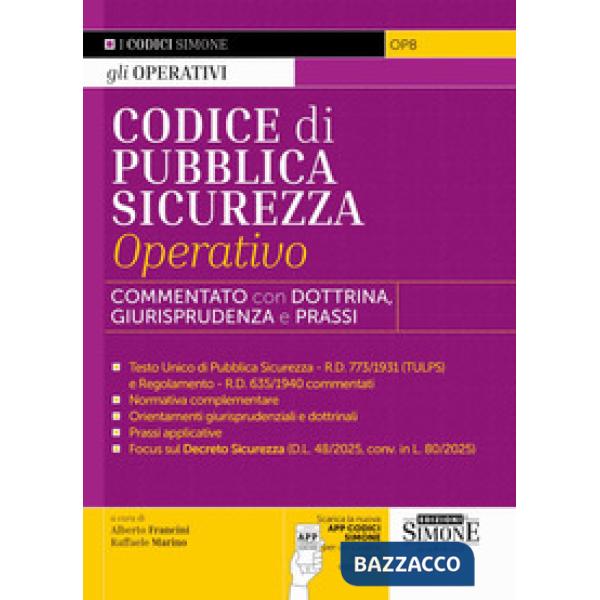 Codice di pubblica sicurezza operativo. Commentato con dottrina e giurisprudenza