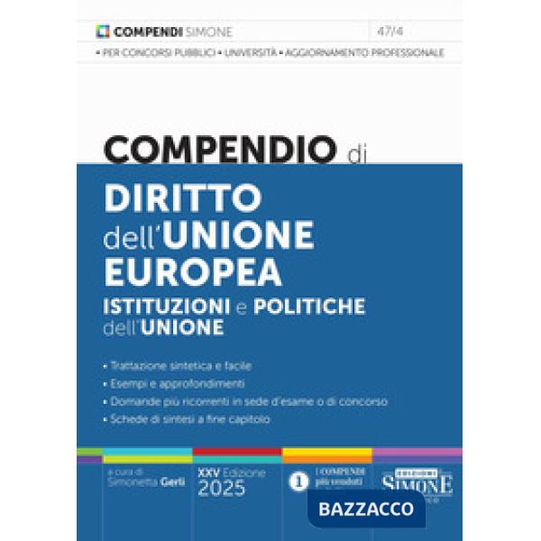 Compendio di diritto dell'Unione Europea. Aspetti istituzionali e politiche dell'Unione
