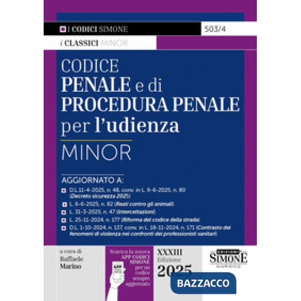 Codice penale e di procedura penale per l'udienza. Ediz. minor
