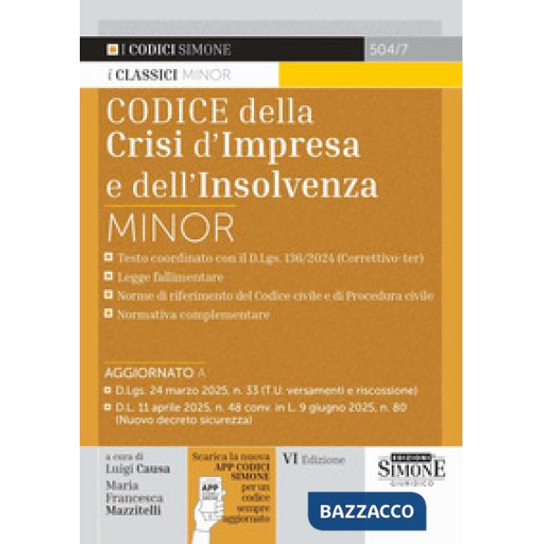 Codice della crisi d'impresa e dell'insolvenza. Ediz. minor