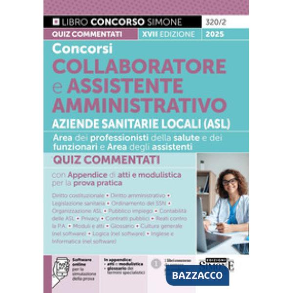 Concorsi collaboratore e assistente amministrativo Aziende Sanitarie Locali (ASL). Quiz commentati