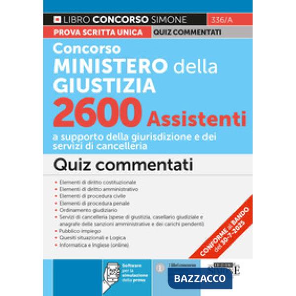 Concorso Ministero della Giustizia 2600 assistenti. Quiz commentati
