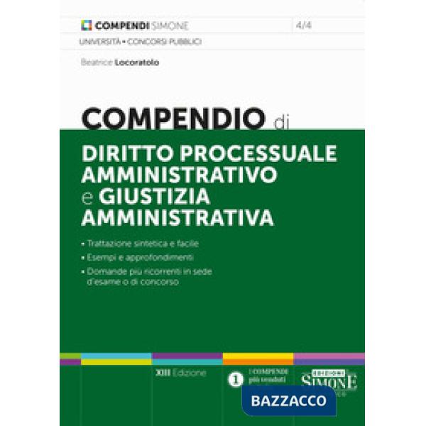 Compendio di diritto processuale amministrativo e giustizia amministrativa