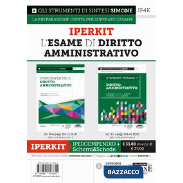 Iperkit esame di diritto amministrativo: Ipercompendio diritto amministrativo-Schemi & schede di diritto amministrativo